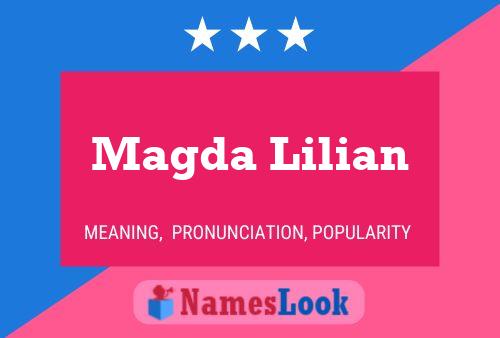 Magda Lilian 名字海报