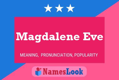 Magdalene Eve 名字海报