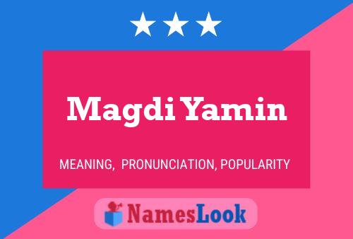 Magdi Yamin 名字海报