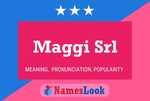 Maggi Srl 名字海报