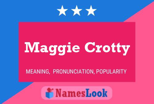 Maggie Crotty 名字海报