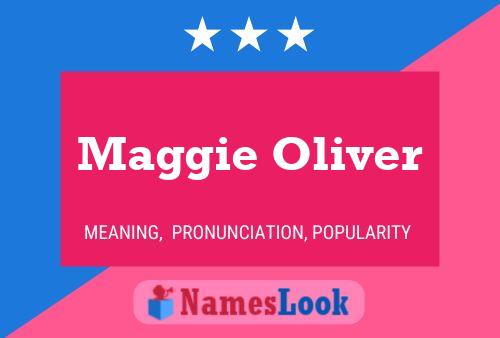 Maggie Oliver 名字海报