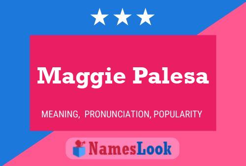 Maggie Palesa 名字海报