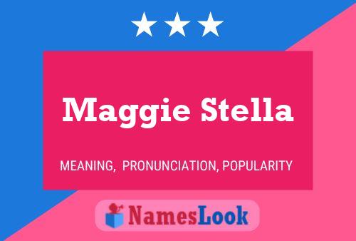 Maggie Stella 名字海报