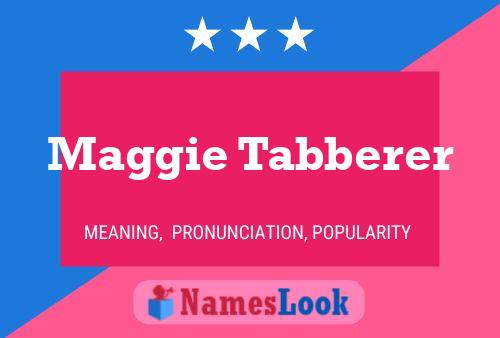 Maggie Tabberer 名字海报