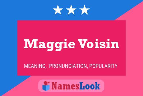 Maggie Voisin 名字海报