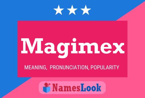 Magimex 名字海报