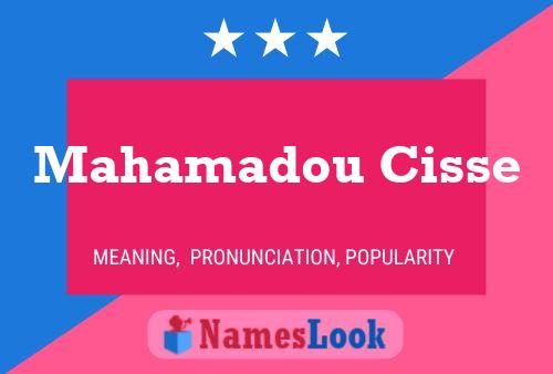 Mahamadou Cisse 名字海报