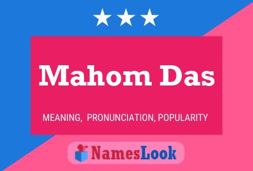 Mahom Das 名字海报