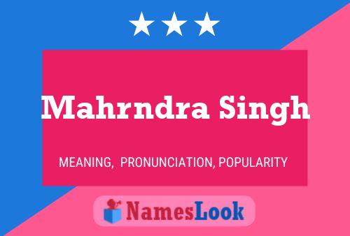 Mahrndra Singh 名字海报