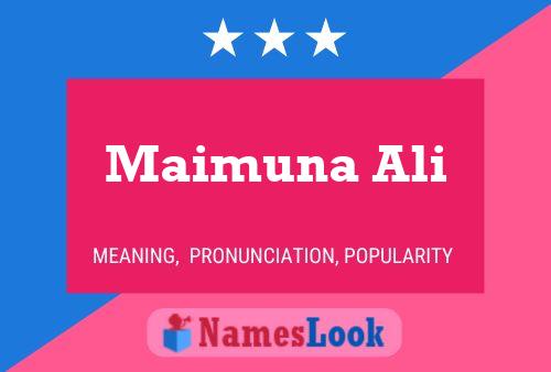 Maimuna Ali 名字海报