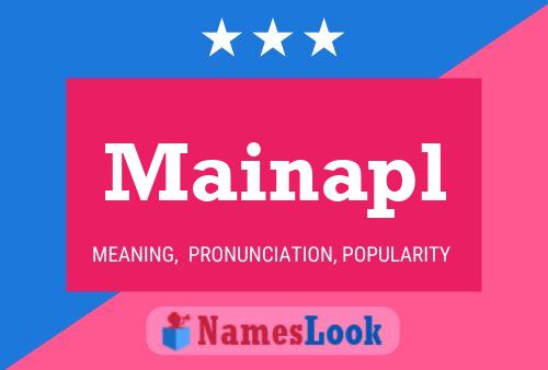 Mainapl 名字海报