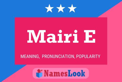 Mairi E 名字海报