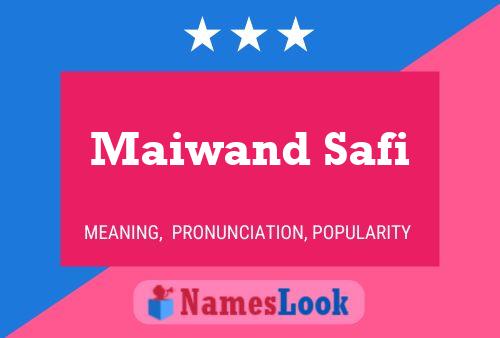 Maiwand Safi 名字海报