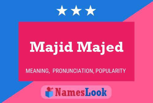 Majid Majed 名字海报