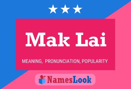 Mak Lai 名字海报