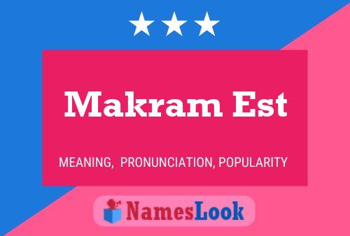 Makram Est 名字海报