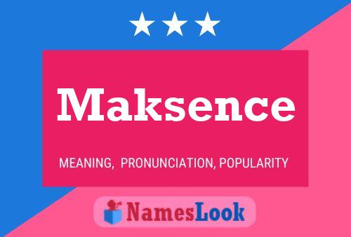 Maksence 名字海报