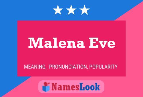 Malena Eve 名字海报