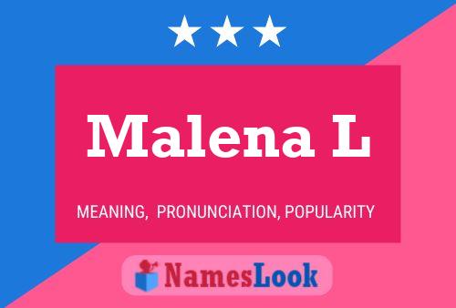 Malena L 名字海报