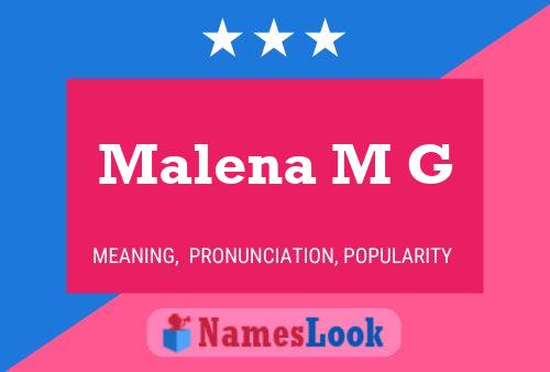 Malena M G 名字海报