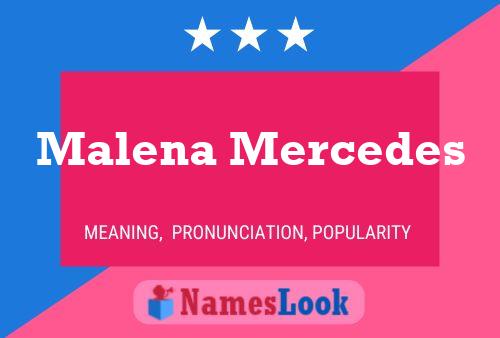 Malena Mercedes 名字海报