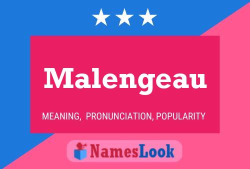 Malengeau 名字海报