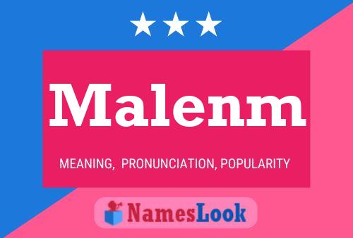 Malenm 名字海报