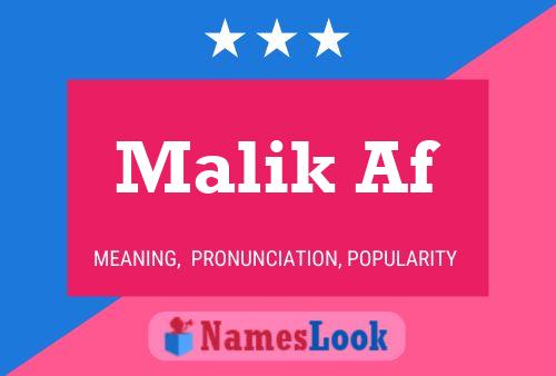 Malik Af 名字海报