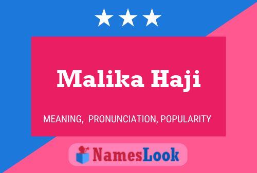 Malika Haji 名字海报