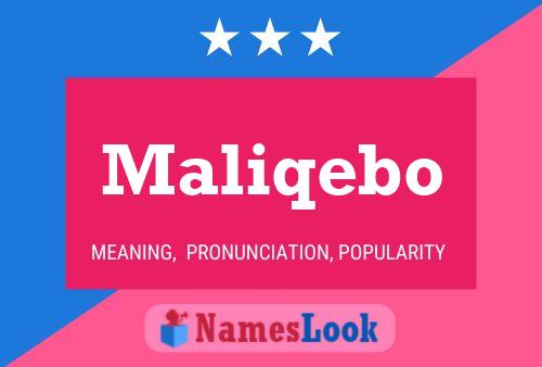 Maliqebo 名字海报