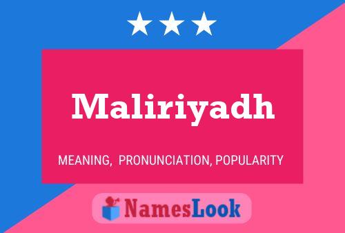 Maliriyadh 名字海报