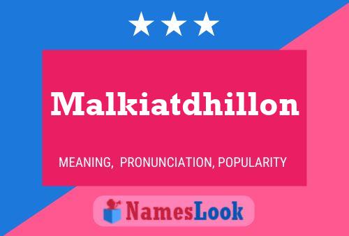 Malkiatdhillon 名字海报