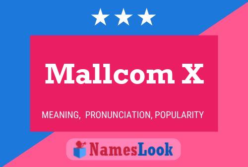 Mallcom X 名字海报