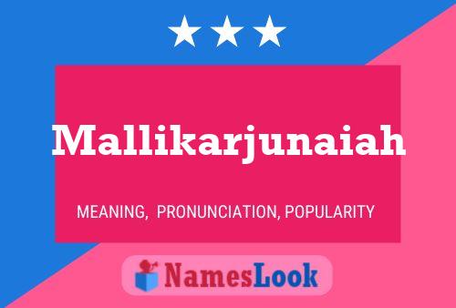 Mallikarjunaiah 名字海报