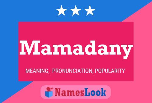 Mamadany 名字海报