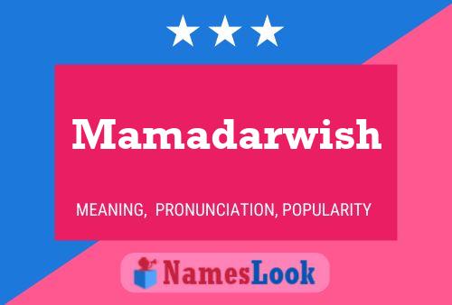 Mamadarwish 名字海报