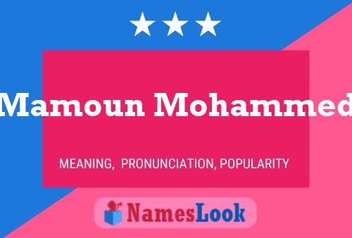 Mamoun Mohammed 名字海报