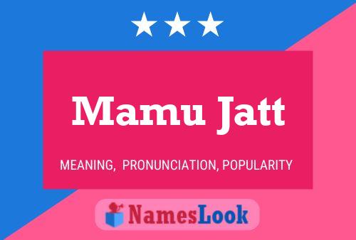 Mamu Jatt 名字海报