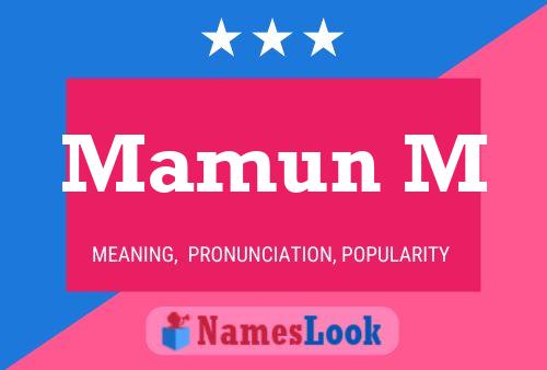 Mamun M 名字海报