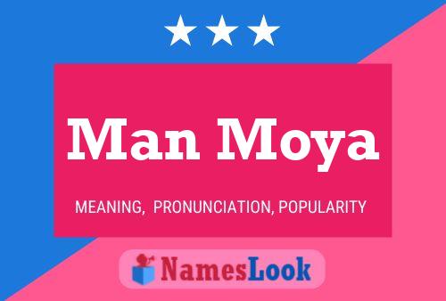 Man Moya 名字海报