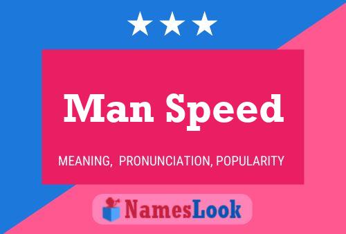 Man Speed 名字海报