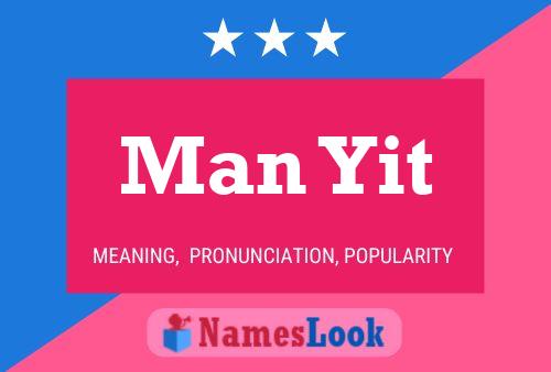 Man Yit 名字海报