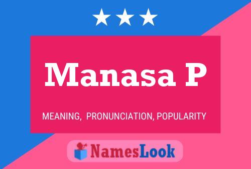 Manasa P 名字海报