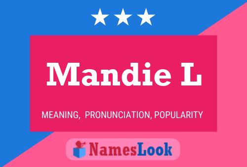 Mandie L 名字海报