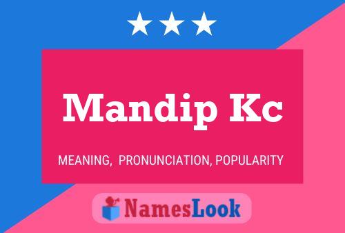 Mandip Kc 名字海报