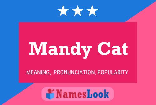 Mandy Cat 名字海报