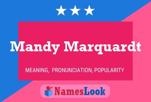 Mandy Marquardt 名字海报