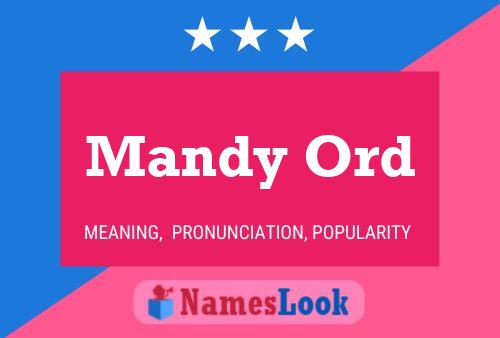 Mandy Ord 名字海报