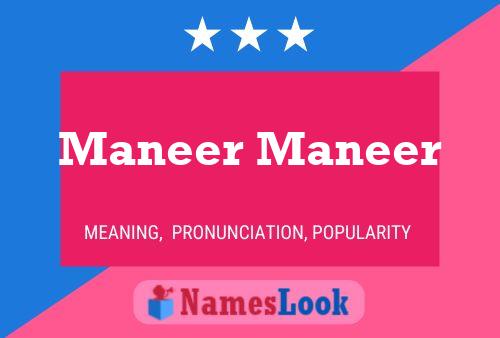 Maneer Maneer 名字海报